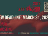 XXXFest  2023 – Call for Submissions – SUBMISSIONS CLOSED