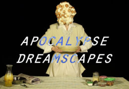 ExTV Presents: Apocalypse Dreamscapes